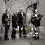 Jim Gaudet and the Railroad Boys CD “When It Rains” is now available.